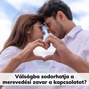 Mondjon búcsút a potencia problémáknak-merevedesi zavar-potencia